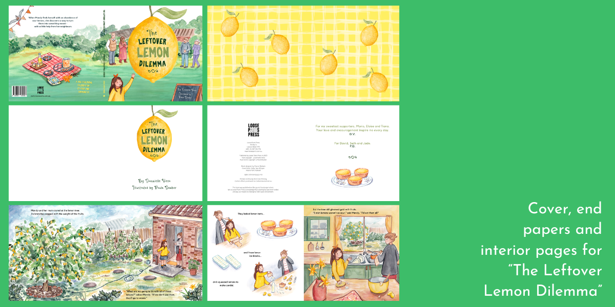 Cover, end papers and interior pages for "The Leftover Lemon Dilemma"